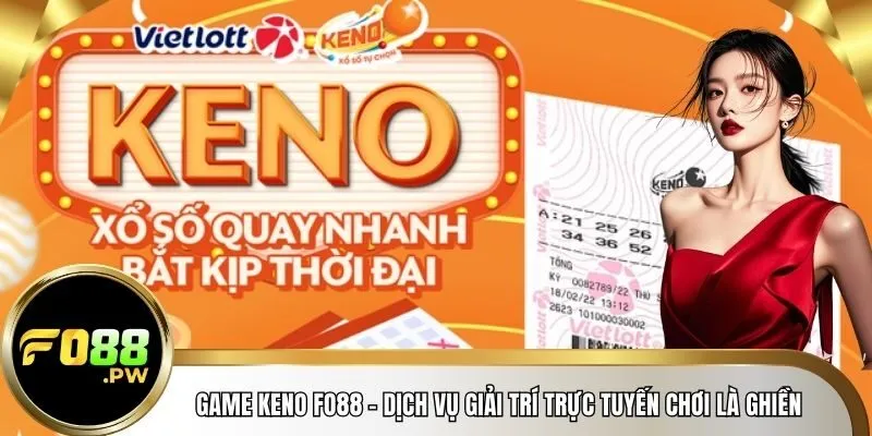 Game Keno FO88