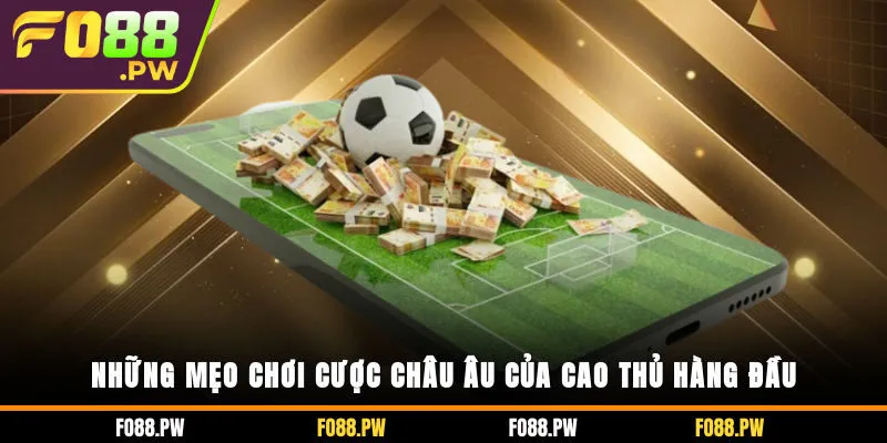 kèo châu Âu